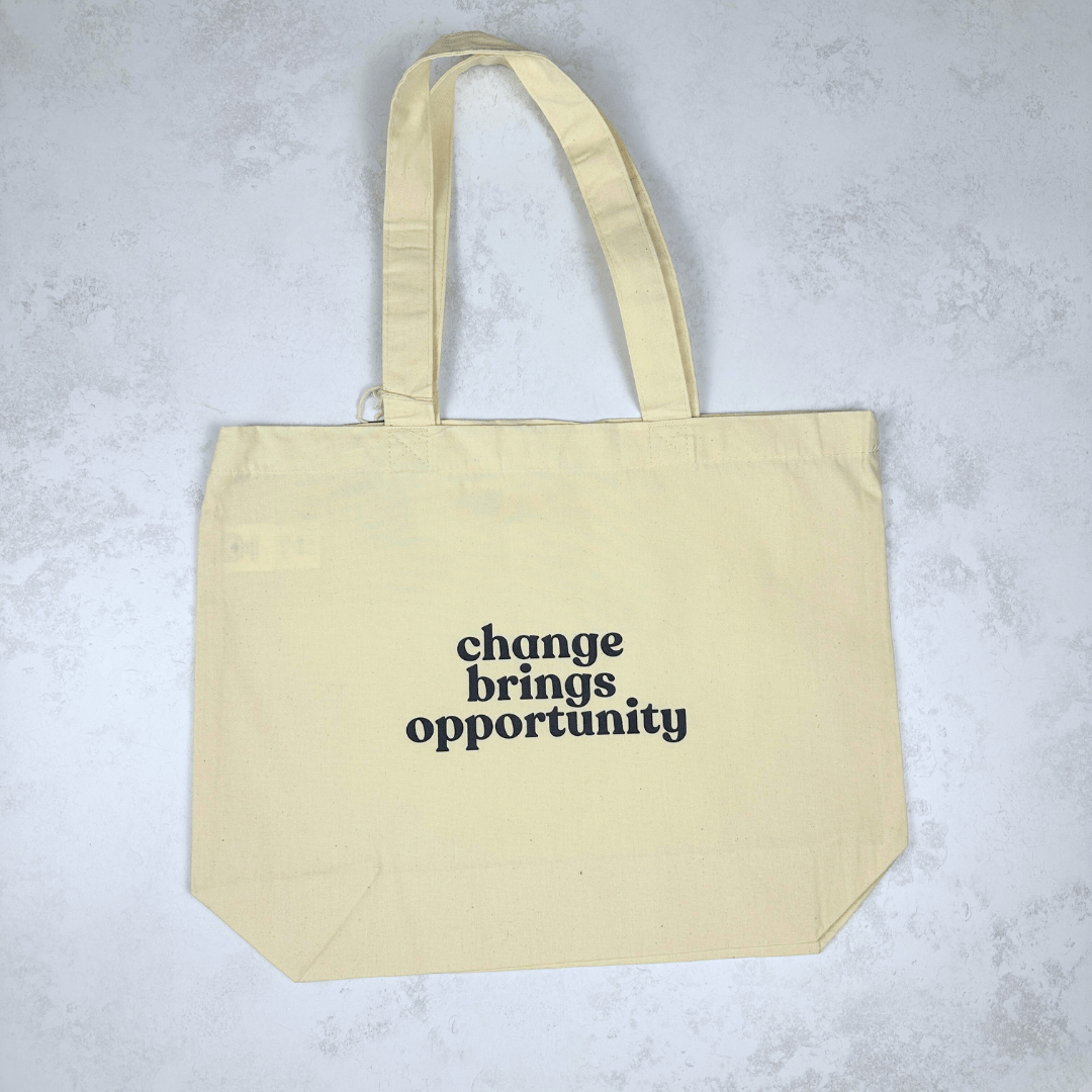 Change Brings Opportunity Organic Tote Bag - EOS BOX
