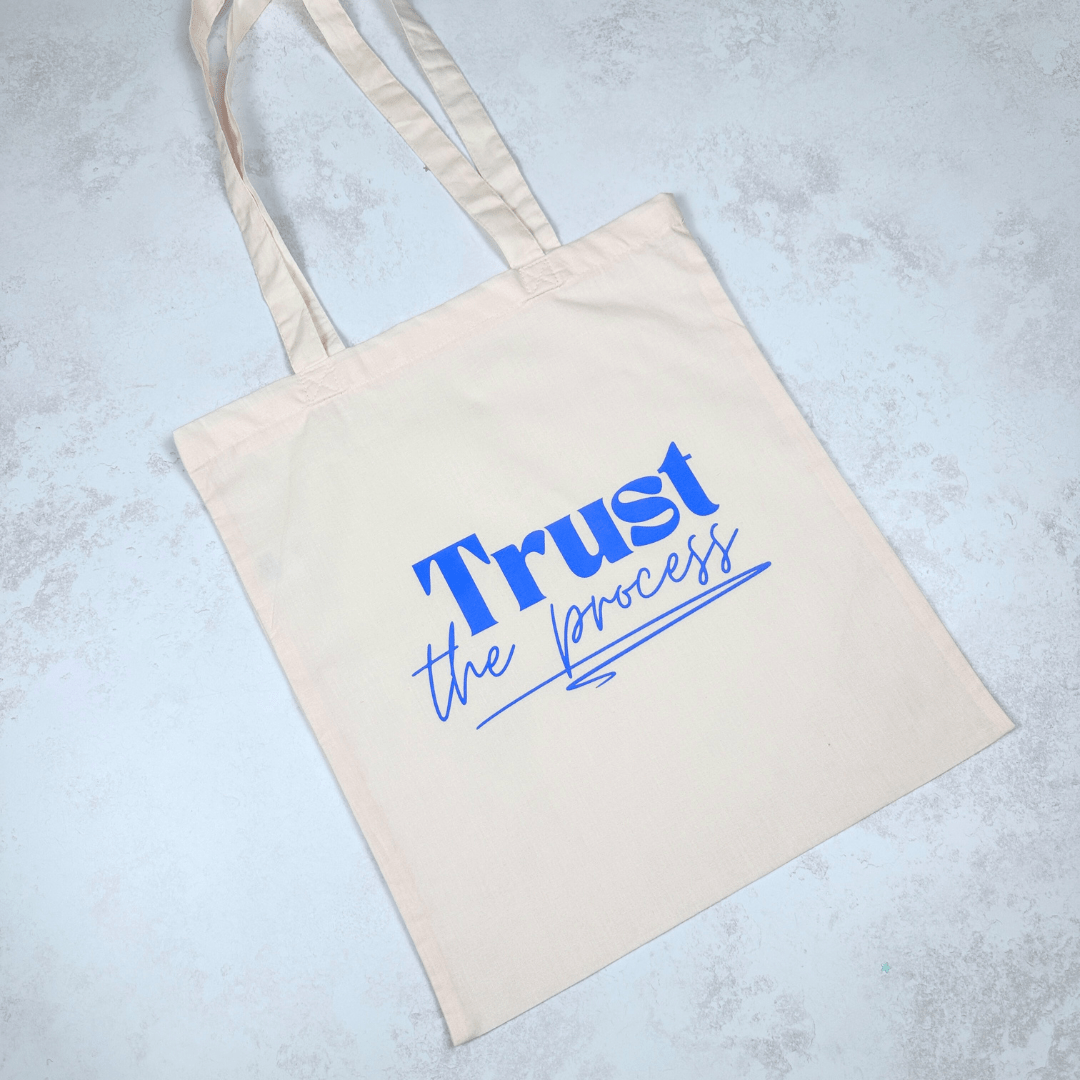 Trust The Process Tote Bag - EOS BOX